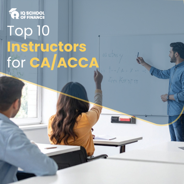 Top 10 Instructors for CA/ACCA At IQSF